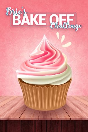 Bries Bake Off Challenge (2022)