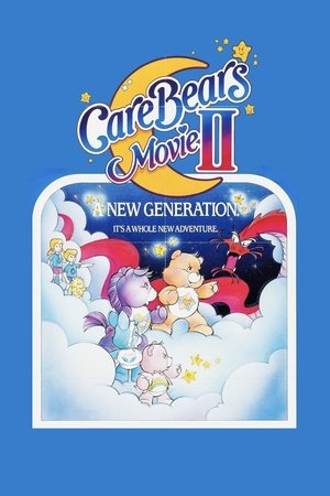 Care Bears Movie II: A New Generation (1986)