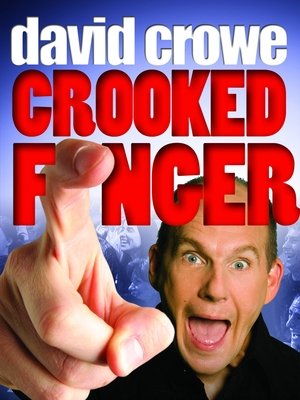 David Crowe Crooked Finger (2009)