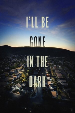 Ill Be Gone in the Dark (2020 )