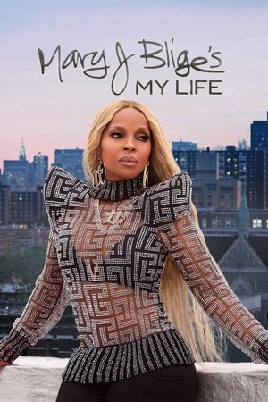 Mary J Bliges My Life (2021)