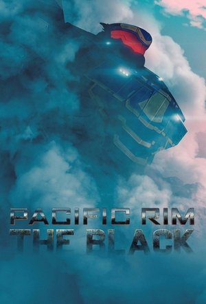 Pacific Rim: The Black (2021 )