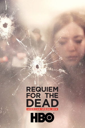Requiem for the Dead American Spring 2014 (2015)