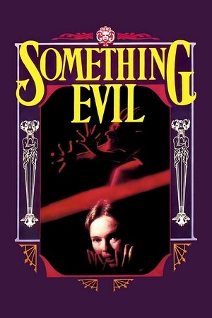 Something Evil (1972)