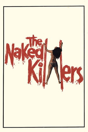 The Naked Killers (1977)