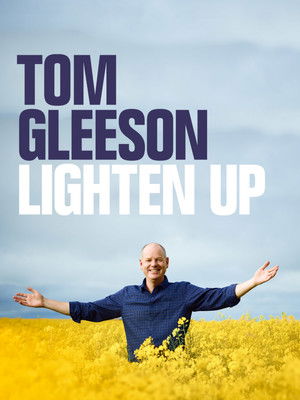 Tom Gleeson Lighten Up (2021)