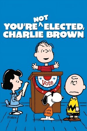 Youre Not Elected, Charlie Brown (1972)