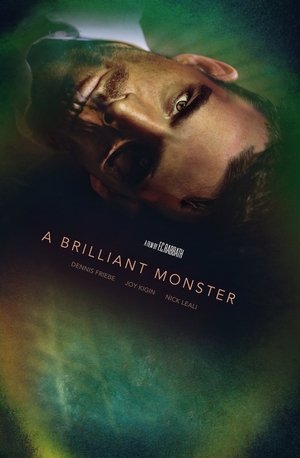 A Brilliant Monster (2017)