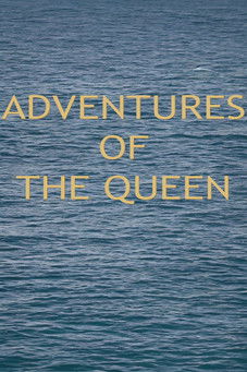Adventures of the Queen (1975)