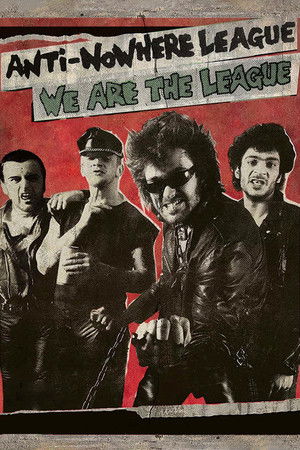Anti Nowhere League We Are the League (2018)