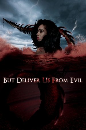 But Deliver Us from Evil (2017)