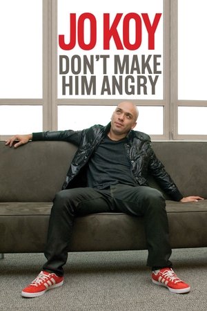 Jo Koy: Dont Make Him Angry (2009)