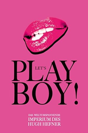 Lets Play, Boy (2008)
