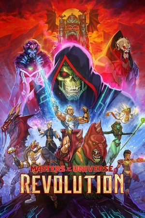 Masters of the Universe Revolution (2024-)