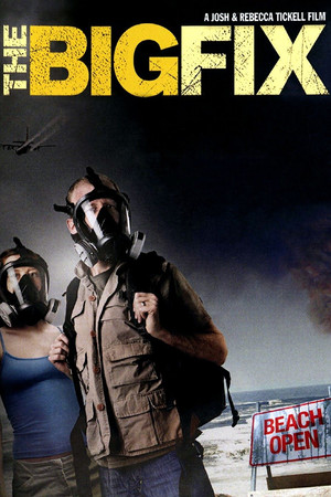 The Big Fix (2012)
