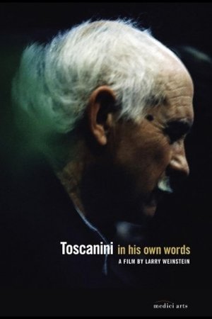 Toscanini in His Own Words (2009)
