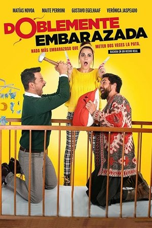 Doblemente Embarazada (2019)
