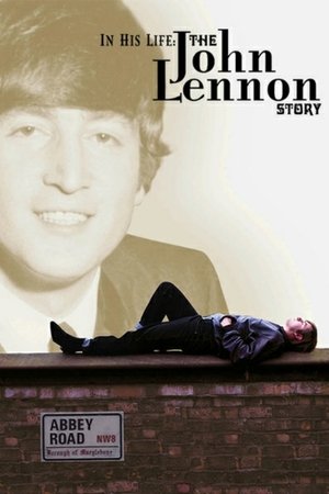In His Life The John Lennon Story (2000)