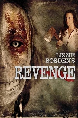 Lizzie Bordens Revenge (2013)