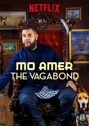 Mo Amer The Vagabond (2018)
