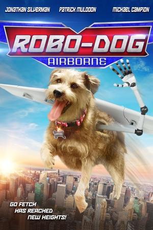 RoboDog Unleashed (2017)