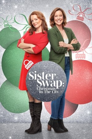 Sister Swap Christmas in the City (2021)