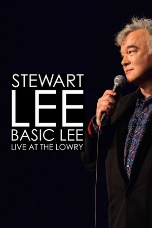 Stewart Lee, Basic Lee Live at the Lowry (2024)