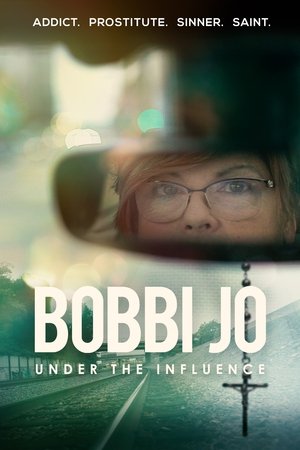 Bobbi Jo Under the Influence (2021)