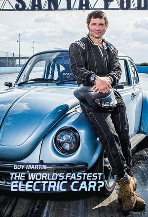 Guy Martin The Worlds Fastest Electric Car (2021)