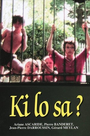 Ki lo sa (1986)