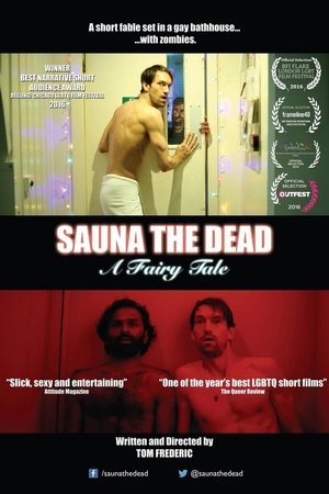 Sauna the Dead: A Fairy Tale (2016)