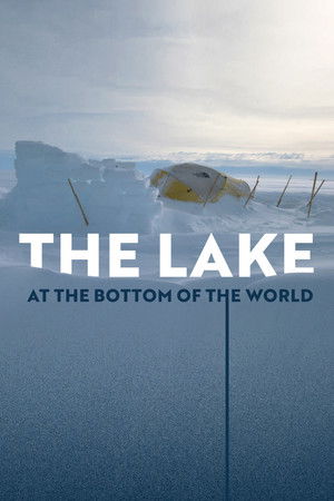 The Lake at the Bottom of the World (2022) Poster
