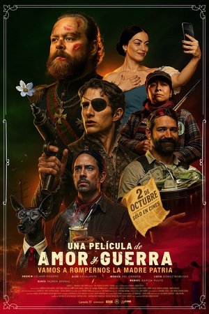 Una Pelicula de Amor y Guerra (2024)