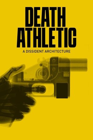 Death Athletic A Dissident Architecture (2023)