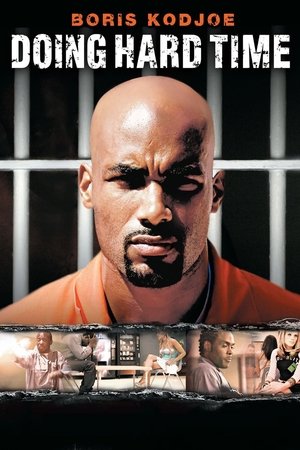 Doing Hard Time (2004)