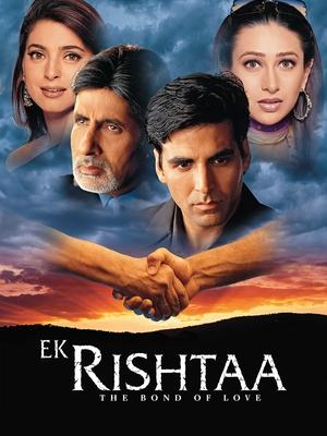 Ek Rishtaa The Bond of Love (2001)