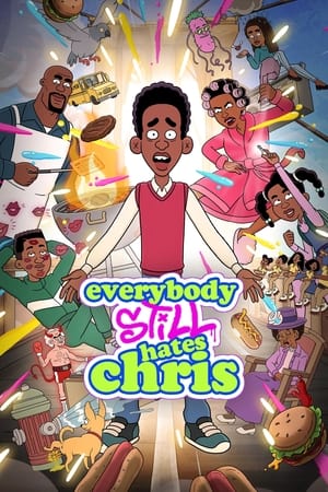 Everybody Still Hates Chris (2024-)