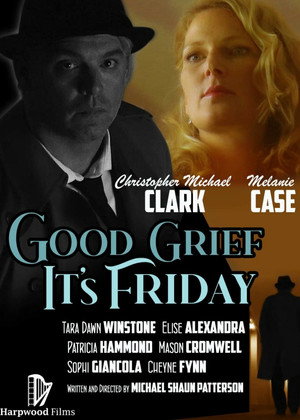 Good Grief Its Friday (2021)