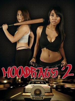 Hoodrats 2 Hoodrat Warriors (2008)