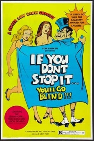 If You Dont Stop It... Youll Go Blind!!! (1975)
