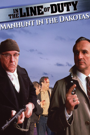 In the Line of Duty Manhunt in the Dakotas (1991)