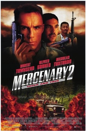 Mercenary II: Thick &amp; Thin (1998)