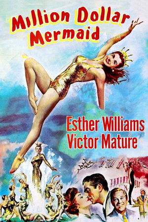 Million Dollar Mermaid (1952)