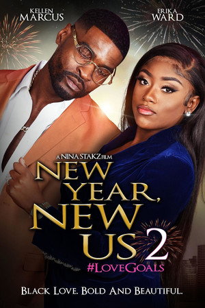 New Year, New Us 2 LoveGoals (2023)