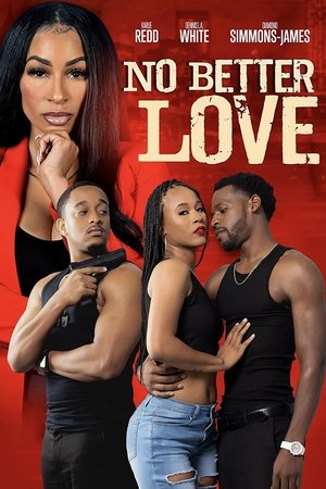 No Better Love (2022)