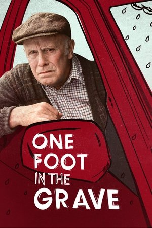 One Foot in the Grave (1990-2001)