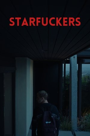 Starfuckers (2022)