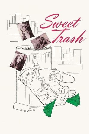 Sweet Trash (1970)