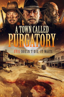 A Town Called Purgatory (2021)