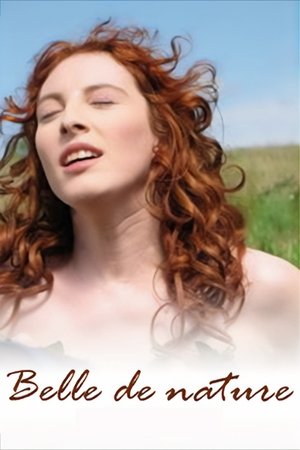 Belle de nature (2009)
